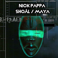 Nick Pappa - Shoál / Maya