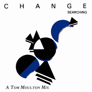 Change feat. Luther Vandross - Searching (A Tom Moulton Mix)