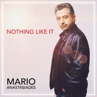 Mario Anastasiades - Nothing Like It
