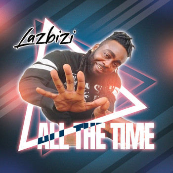 LazBizi - All the Time