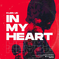 Klein (UK) - In My Heart
