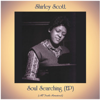 Shirley Scott - Soul Searching (EP) (All Tracks Remastered)