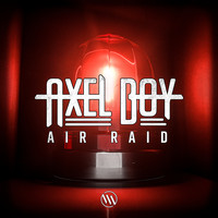 Axel Boy - Air Raid