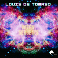 Louis de Tomaso - Dream Sequence