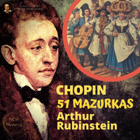 Arthur Rubinstein - Chopin by Rubinstein: 51 Mazurkas