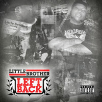 Little Brother - Leftback (Explicit)