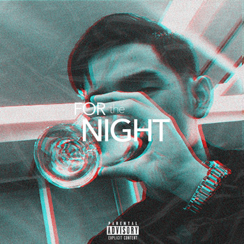 Sober - For The Night (Explicit)