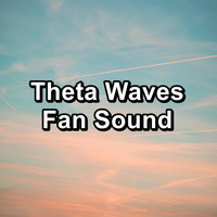 Granular White Noise - Theta Waves Fan Sound