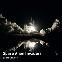 Jianda Monique - Space Alien Invaders