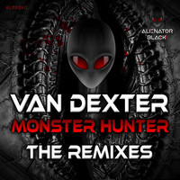 Van Dexter - Monster Hunter - The Remixes