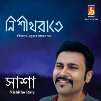 Sasha Ghoshal - Nishitho Rate