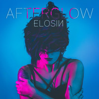 Elosin - Afterglow