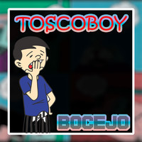Toscoboy - Bocejo