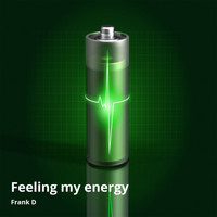 Frank D - Feeling My Energy