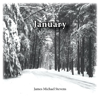 James Michael Stevens - January
