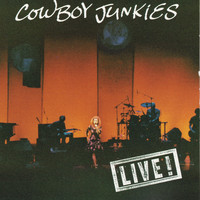 Cowboy Junkies - Live!
