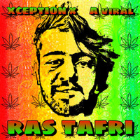 Xception - Ras Tafri (feat. Aviral) (Explicit)