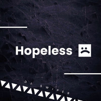 Swiper - Hopeless