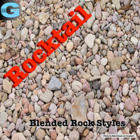 Alan Paul Ett - Rocktail, Vol. 1: Blended Rock Styles