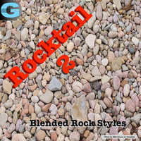 Alan Paul Ett - Rocktail, Vol. 2: Blended Rock Styles