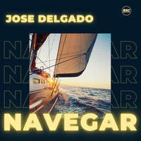 Jose Delgado - Navegar