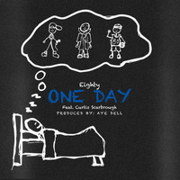 Eighty - One Day (feat. Curtis Scarbrough) (Explicit)