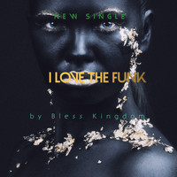 Kingdom Bless - I Love Funk
