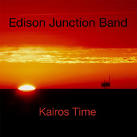 Edison Junction Band - Kairos Time