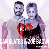 Dan Slater & Zoë Badwi - We Are