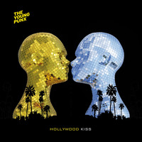 The Young Punx - Hollywood Kiss