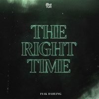 Isak Dahling - The Right Time