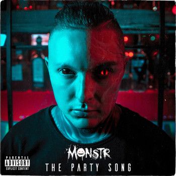 MonstR - The Party Song (Explicit)