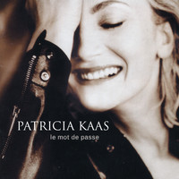 Patricia Kaas - Le mot de passe
