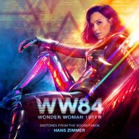 Hans Zimmer - Wonder Woman 1984 (Sketches from the Soundtrack)