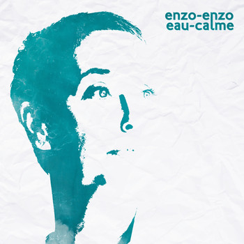 Enzo Enzo - Eau calme