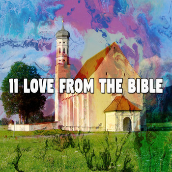 Traditional - 11 Love from the Bible (Explicit)