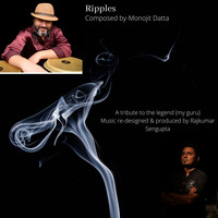 Rajkumar Sengupta - Ripples
