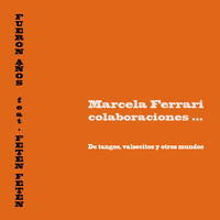 Marcela Ferrari - Fueron Años (feat. Fetén Fetén)