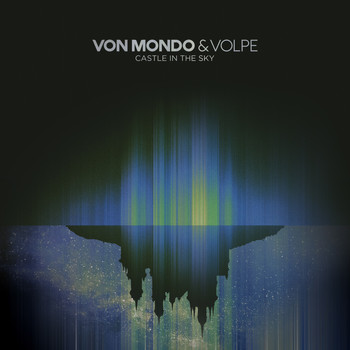 Von Mondo & Volpe - Castle in the Sky