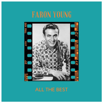 Faron Young - All the Best