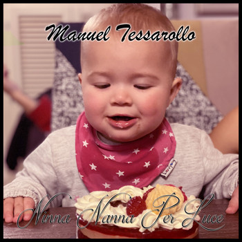 Manuel Tessarollo - Ninna Nanna Per Luce