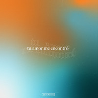 CCV Music - Tu Amor Me Encontró