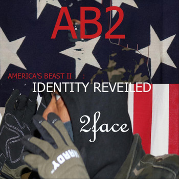 2face - Ab2: America's Beast II Identity Revealed