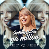 Red Queen - Jestem jedna na milion (Radio Edit)