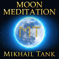 Mikhail Tank - Moon Meditation