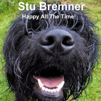 Stu Bremner - Happy All the Time