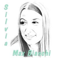 Max Bianchi - Silvia