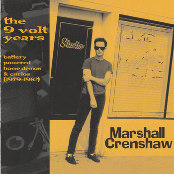 Marshall Crenshaw - The 9 Volt Years