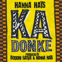 Hanna Haïs - Ka Donké