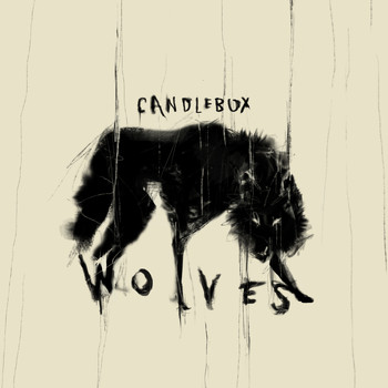 Candlebox - Wolves (Explicit)